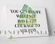 Courage Motivational Inspirational Quotes Canvas Art Decor -C636