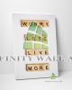 Worry Less Positive Inspirational Quote Canvas Art Decor -D429